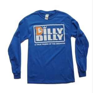 Denver Broncos Fan Dilly Dilly Long Sleeve Tee NEW